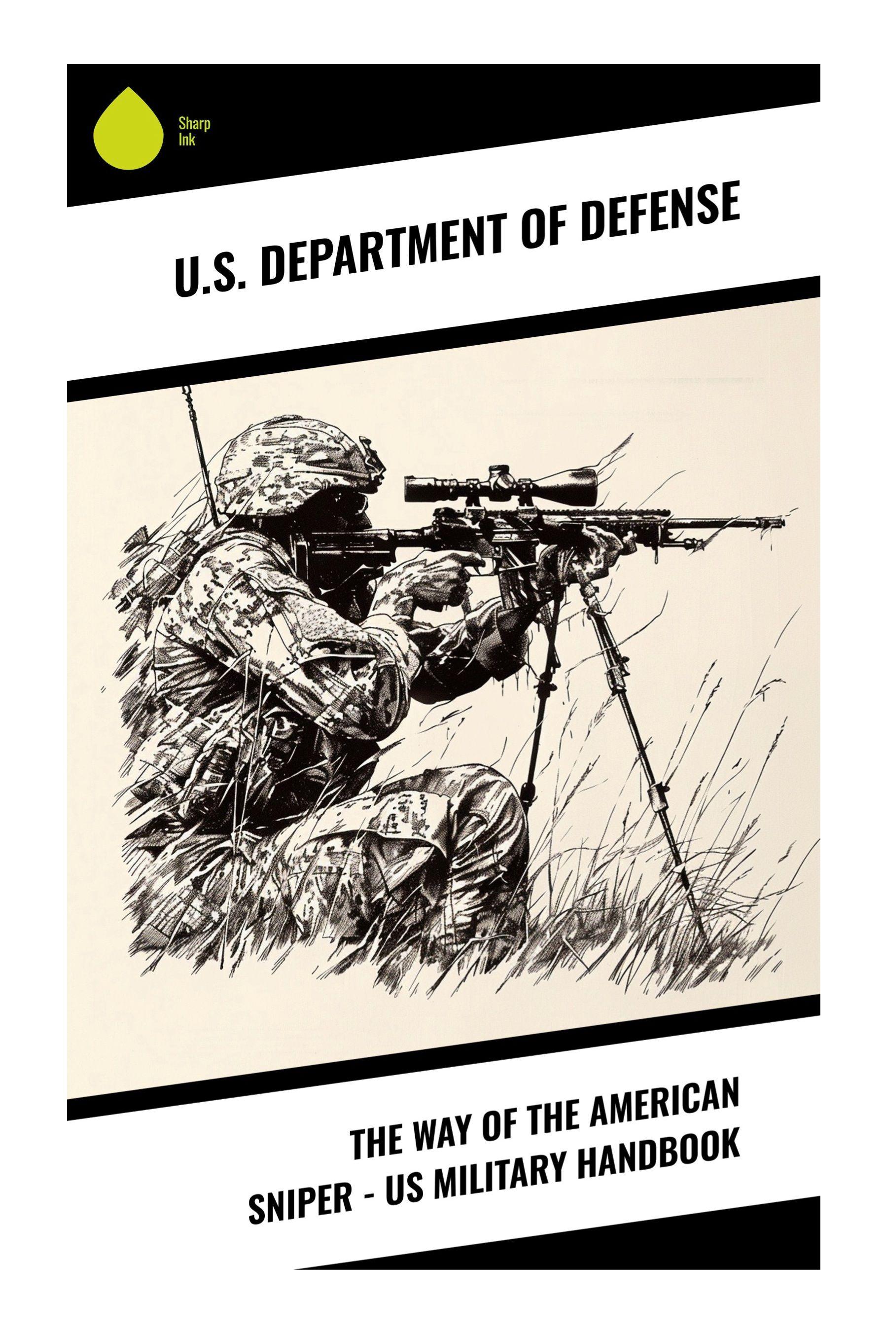 Vorderes Coverbild The Way of the American Sniper - US Military Handbook