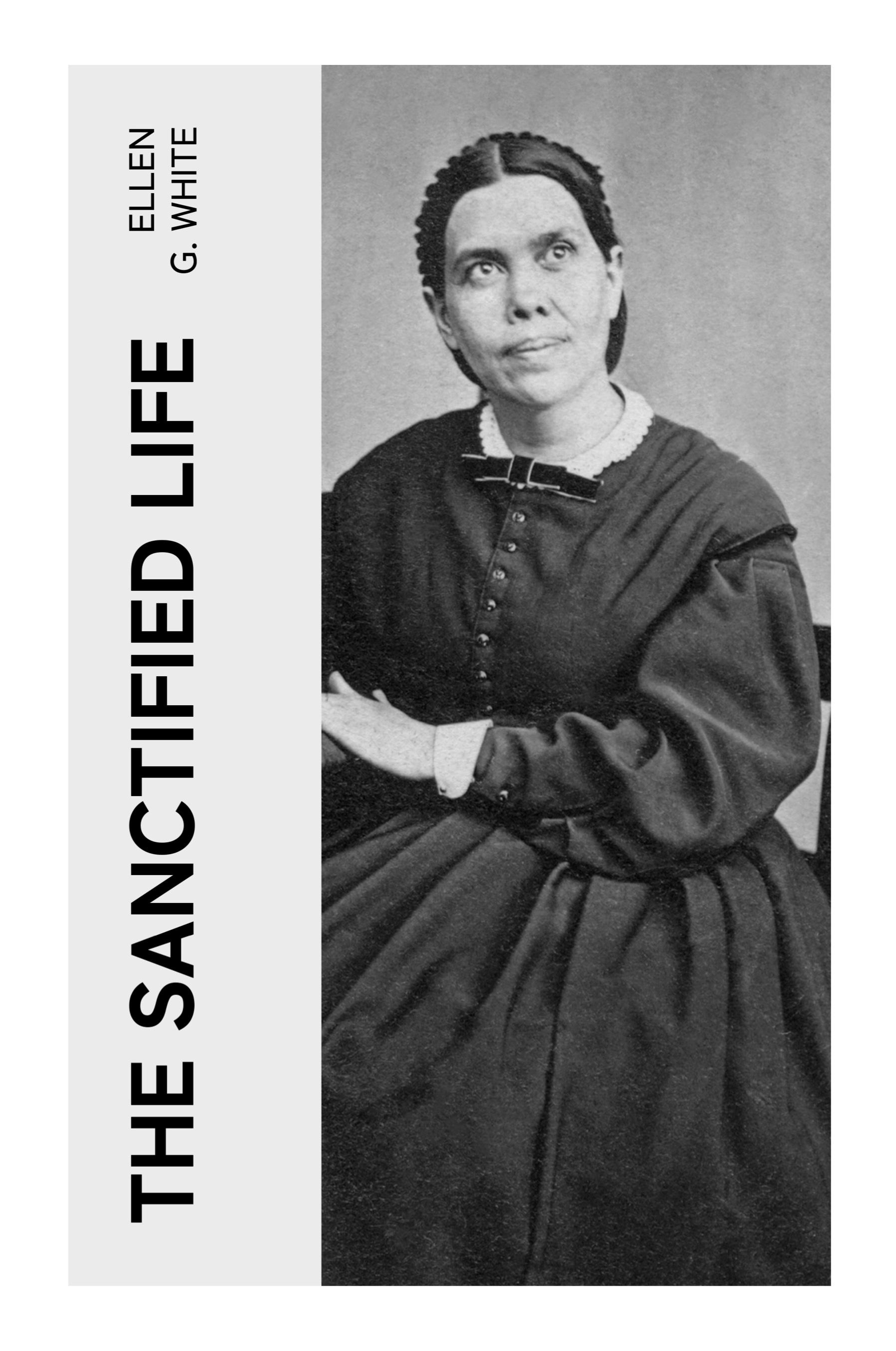 Vorderes Coverbild The Sanctified Life