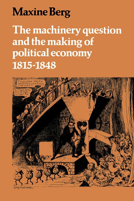 Vorderes Coverbild The Machinery Question and the Making of Political Economy 1815 1848