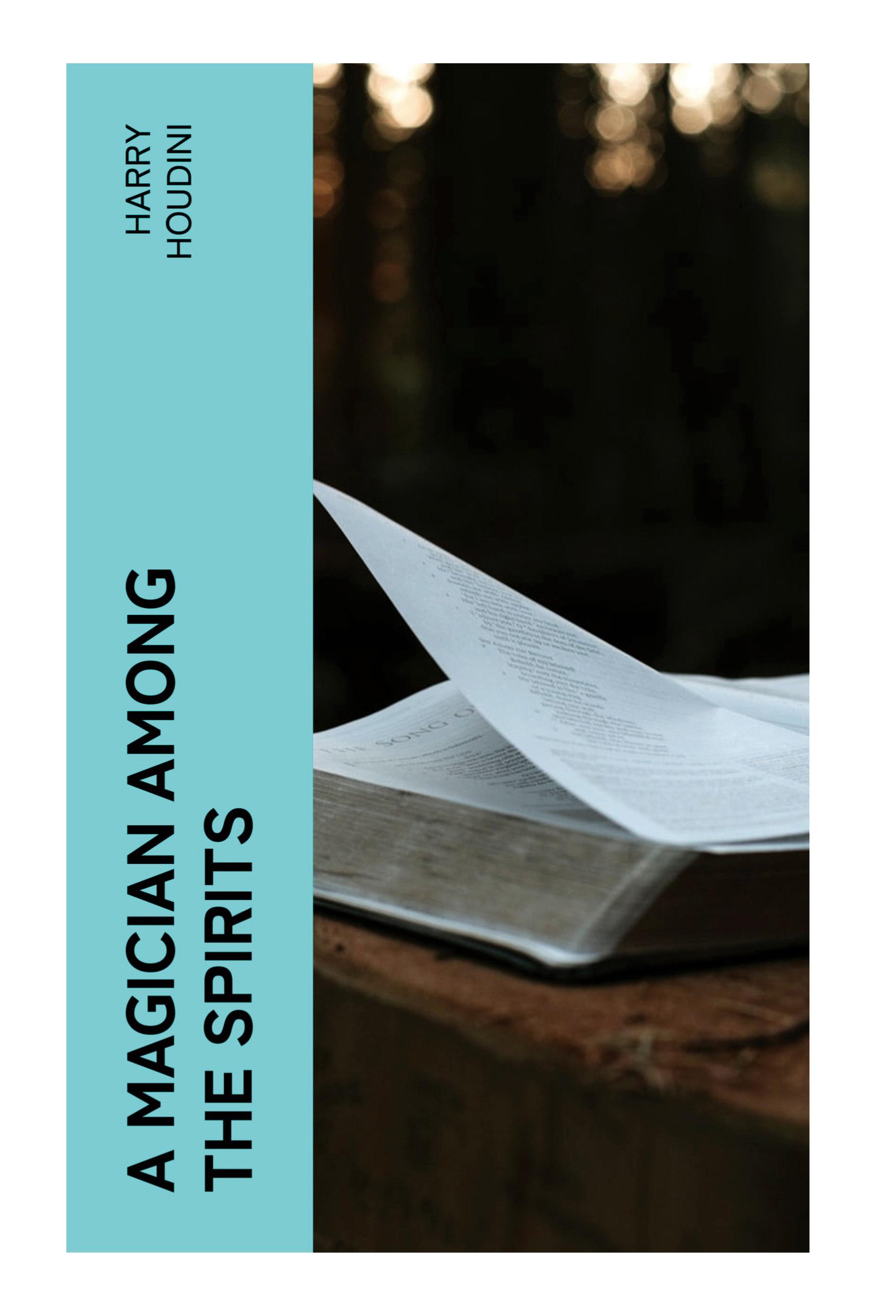 Vorderes Coverbild A Magician Among the Spirits