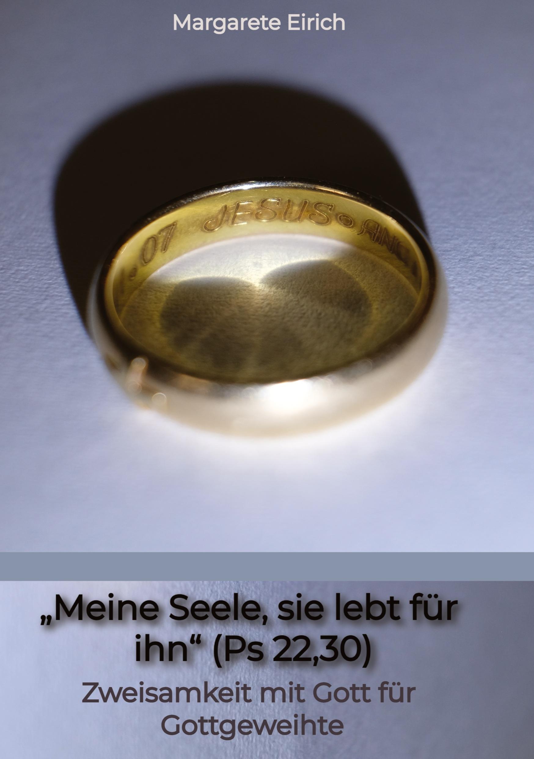 Vorderes Coverbild "Meine Seele, sie lebt für ihn" (Ps 22,30)