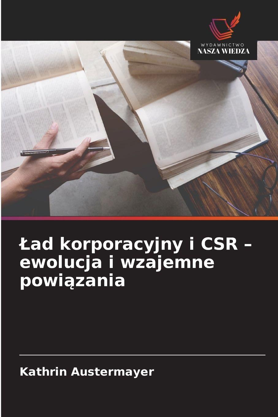 Vorderes Coverbild ¿ad korporacyjny i CSR - ewolucja i wzajemne powi¿zania