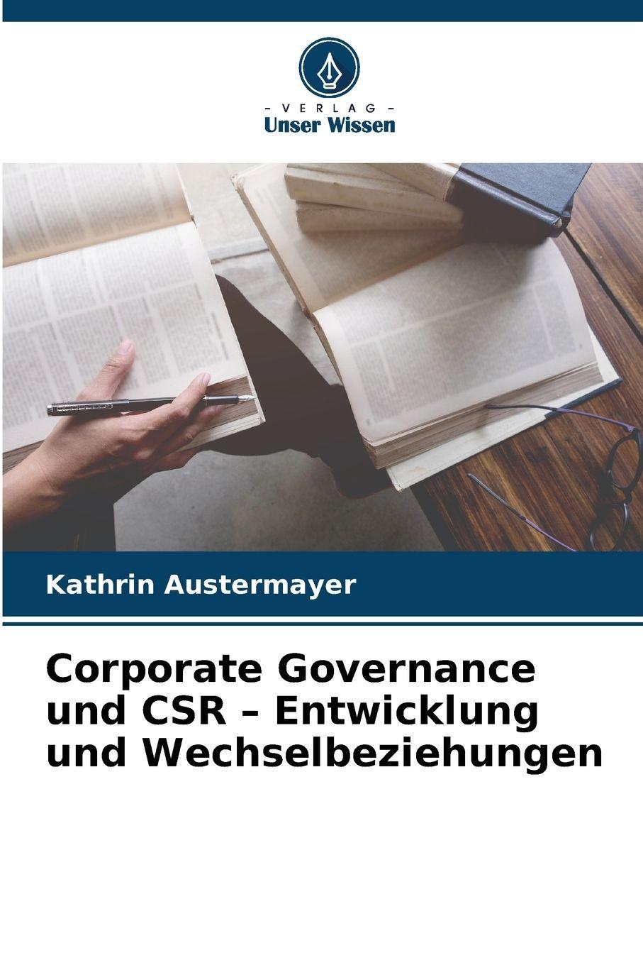 Vorderes Coverbild Corporate Governance und CSR - Entwicklung und Wechselbeziehungen