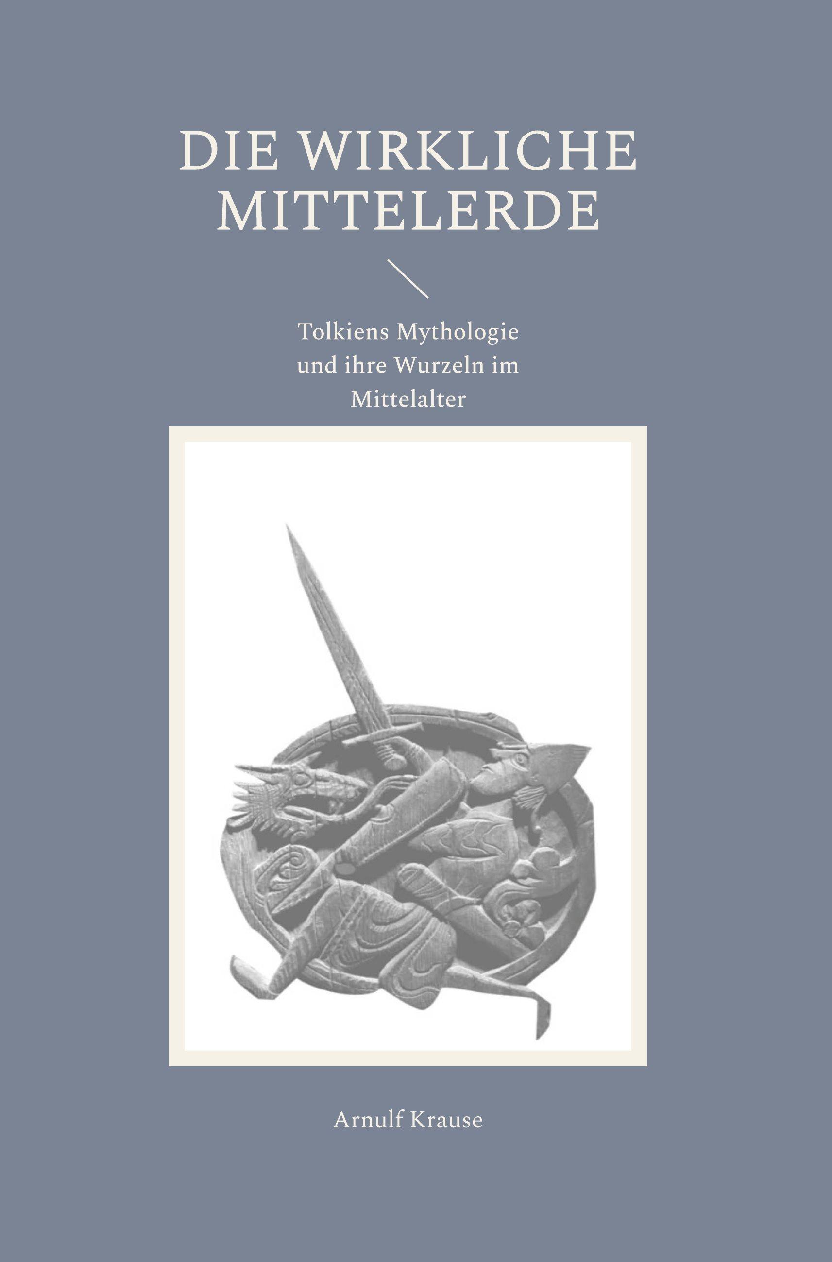 Vorderes Coverbild Die wirkliche Mittelerde