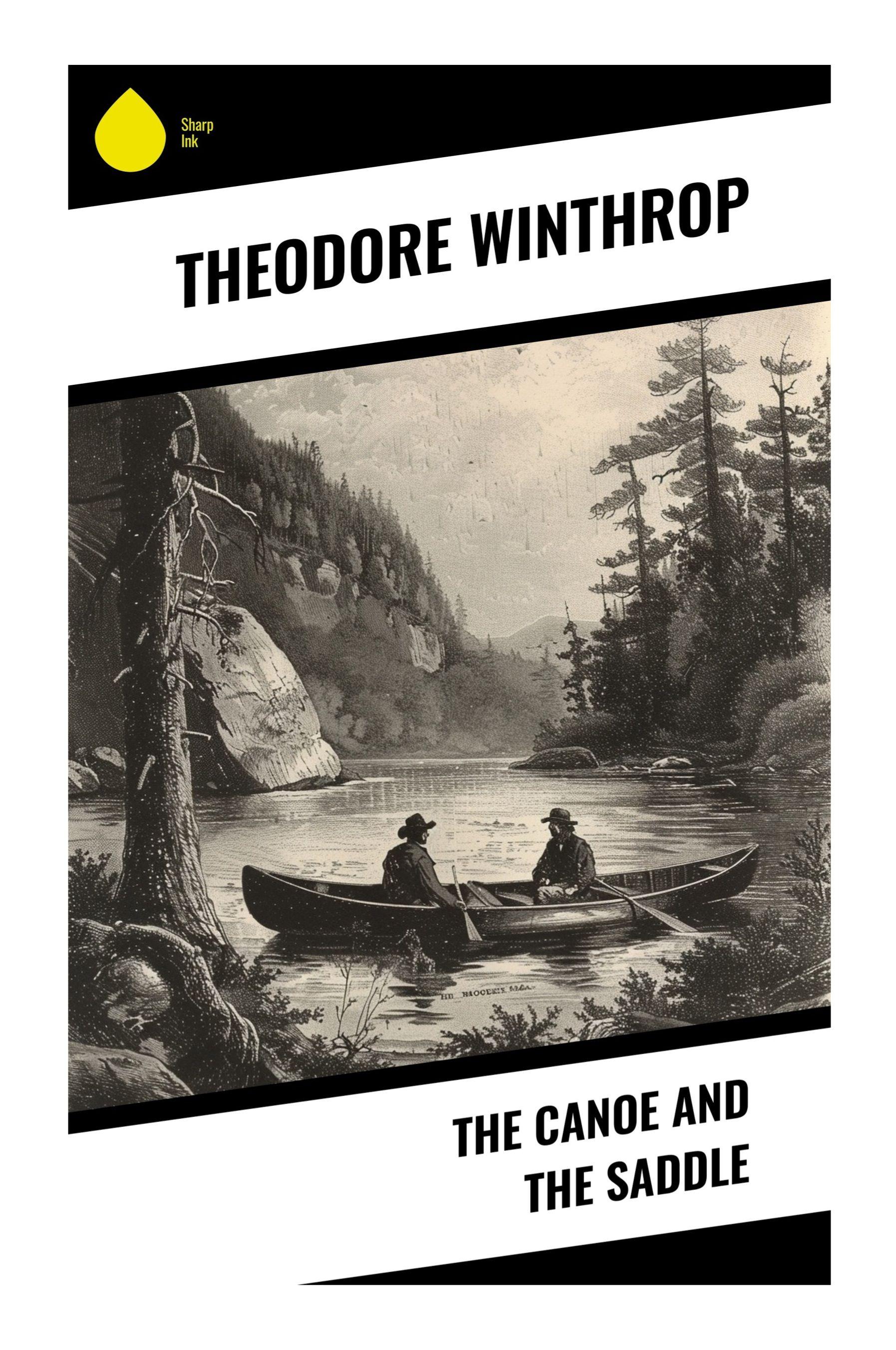 Vorderes Coverbild The Canoe and the Saddle