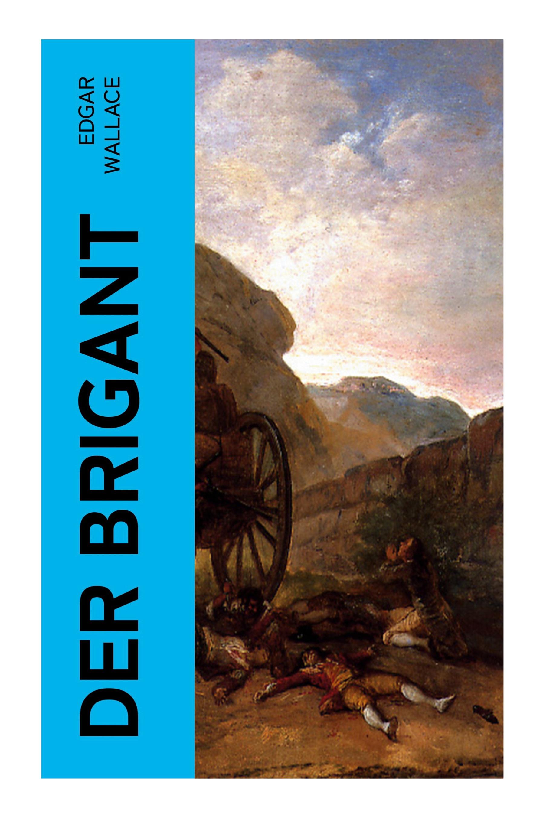 Vorderes Coverbild Der Brigant