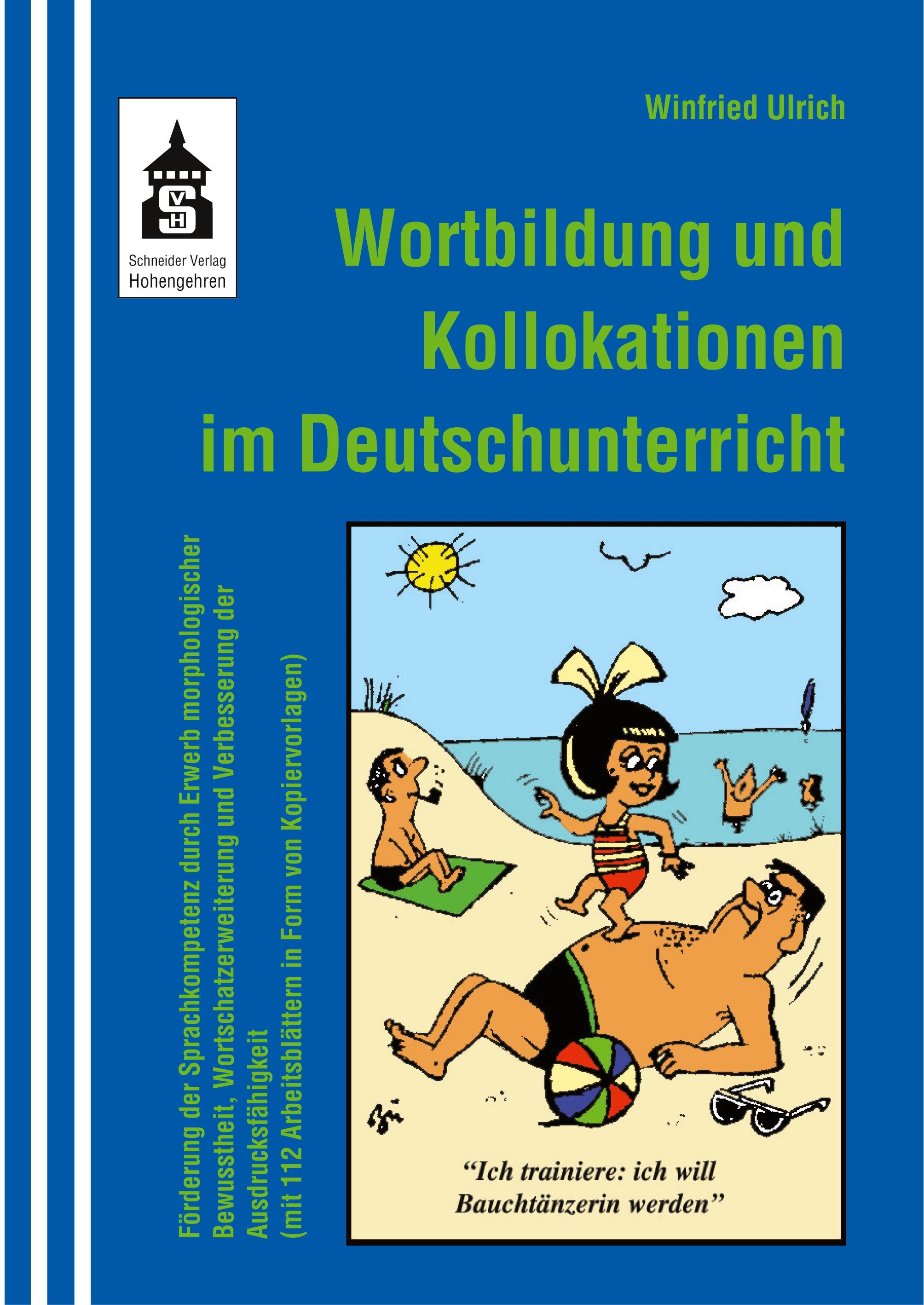 Vorderes Coverbild Wortbildung und Kollokationen im Deutschunterricht