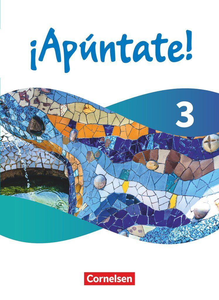Vorderes Coverbild ¡Apúntate! - Spanisch als 2. Fremdsprache - Band 3 -  Ausgabe 2024 - Schulbuch (Kartonier) mit digitalen Medien
