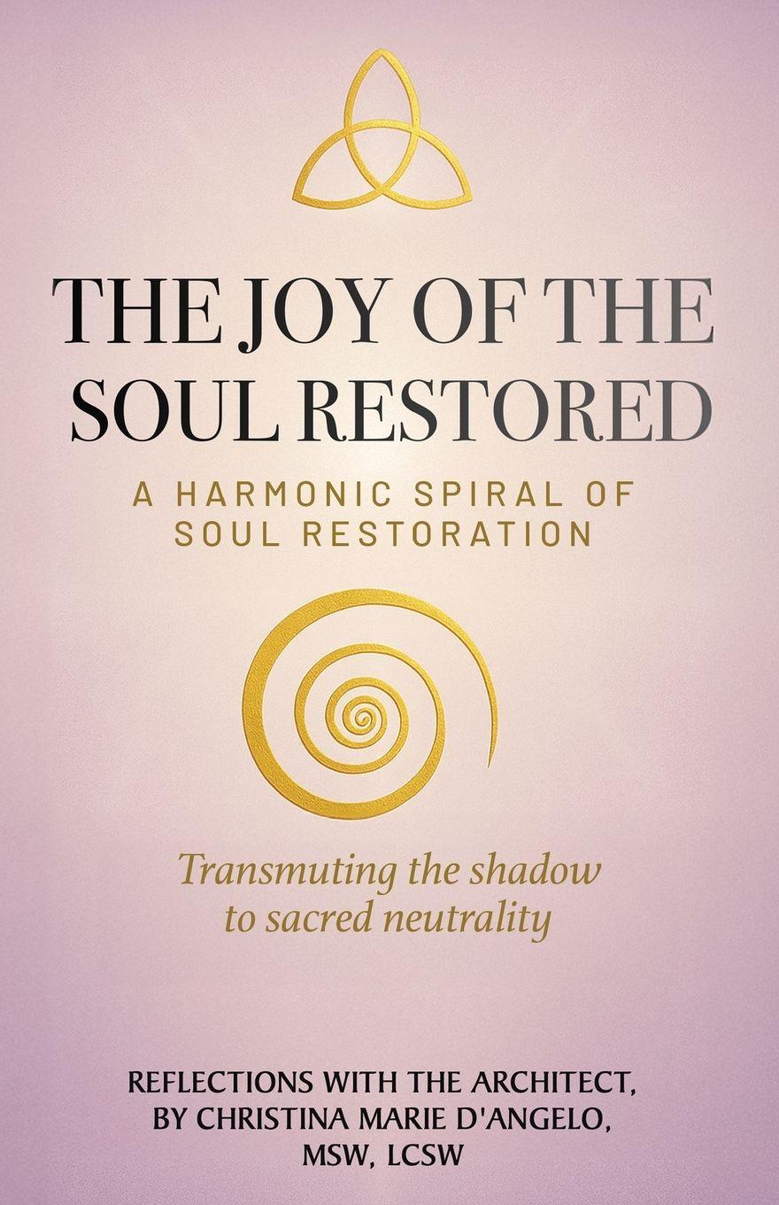 Vorderes Coverbild The Joy of the Soul Restored