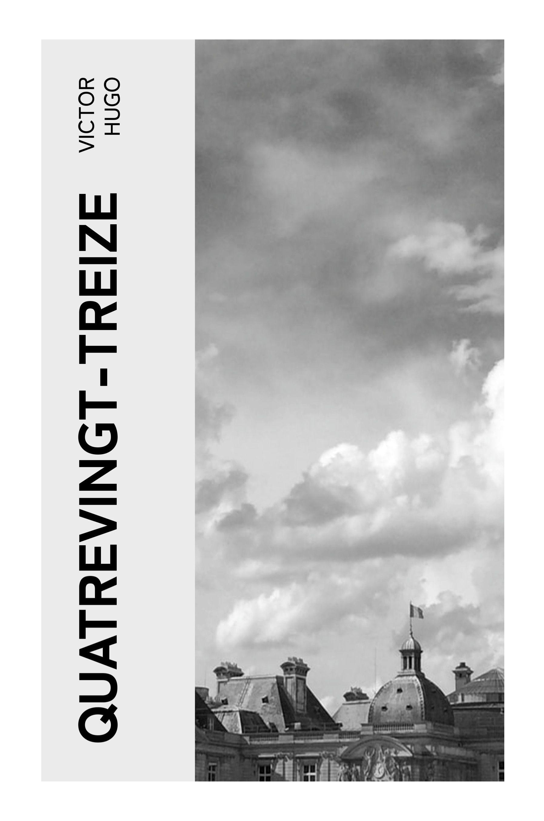 Vorderes Coverbild Quatrevingt-Treize