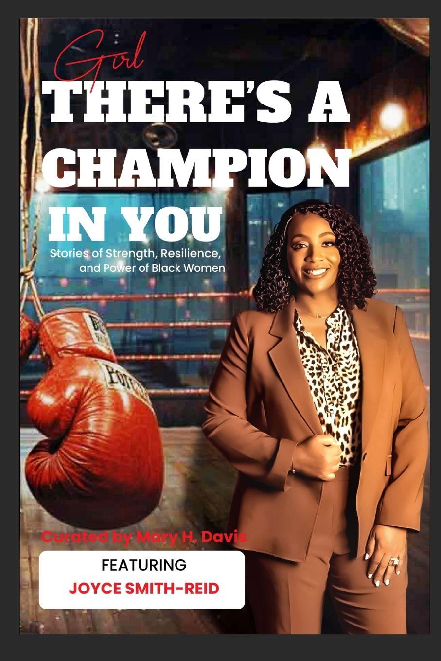Vorderes Coverbild Girl, There's A Champion In You Featuring Author Joyce Smith-Reid