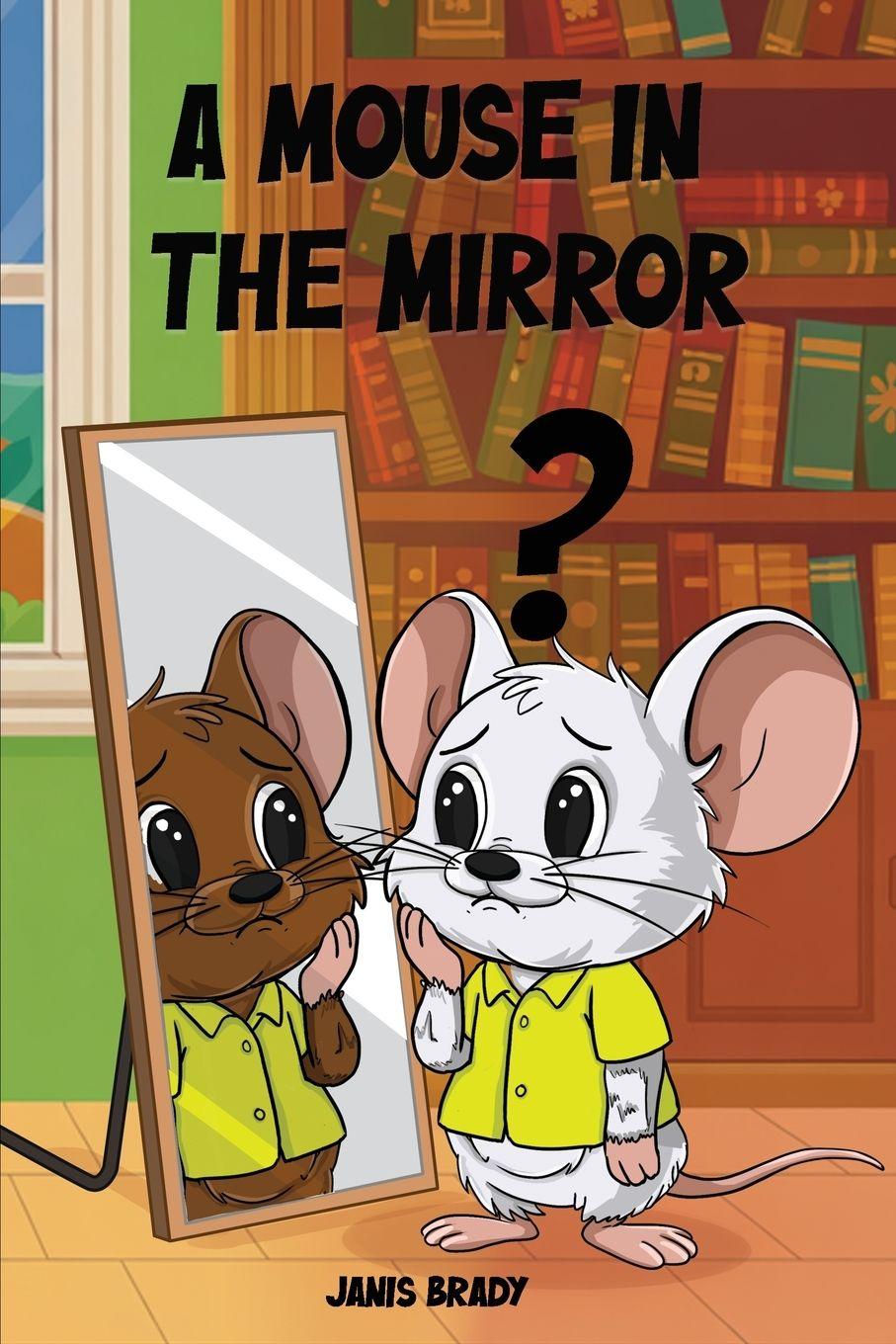 Vorderes Coverbild A Mouse in the Mirror