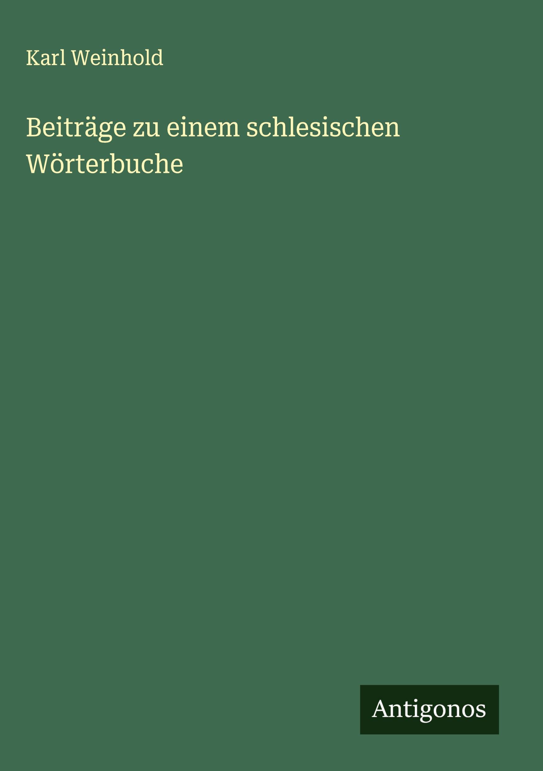 Vorderes Coverbild Beiträge zu einem schlesischen Wörterbuche