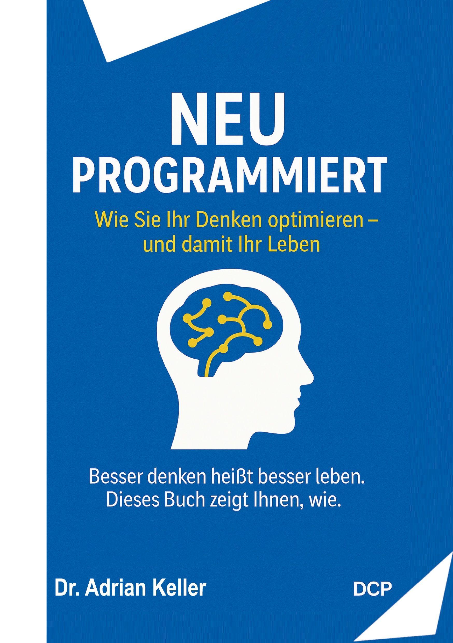 Vorderes Coverbild Neu programmiert