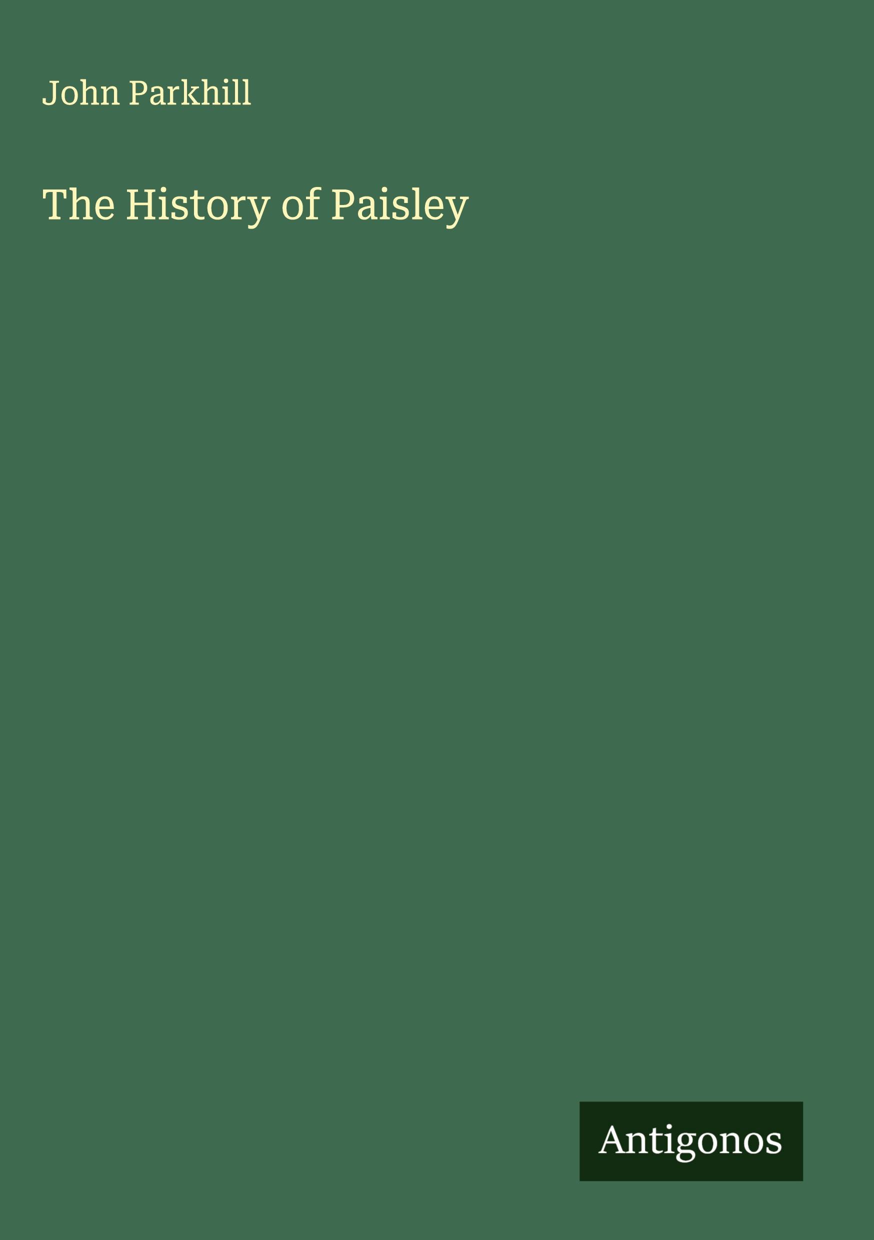Vorderes Coverbild The History of Paisley