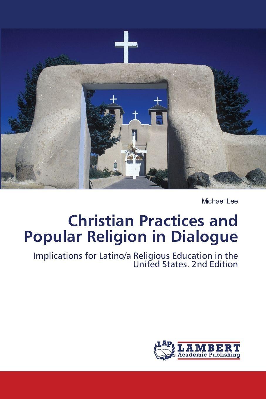 Vorderes Coverbild Christian Practices and Popular Religion in Dialogue