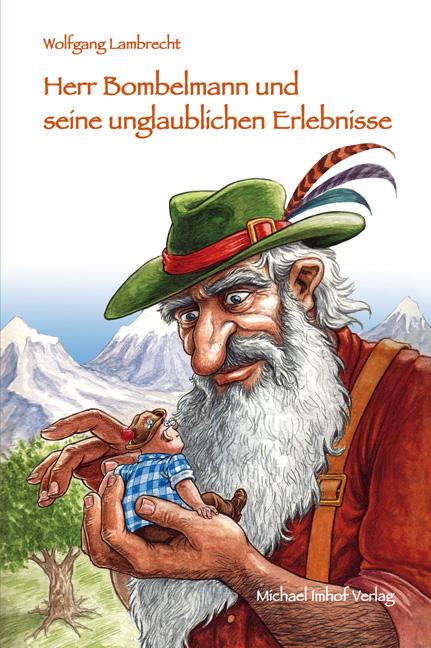 Vorderes Coverbild Herr Bombelmann und seine unglaublichen Erlebnisse 4