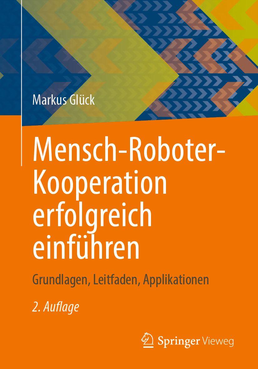 Vorderes Coverbild Mensch-Roboter-Kooperation erfolgreich einführen