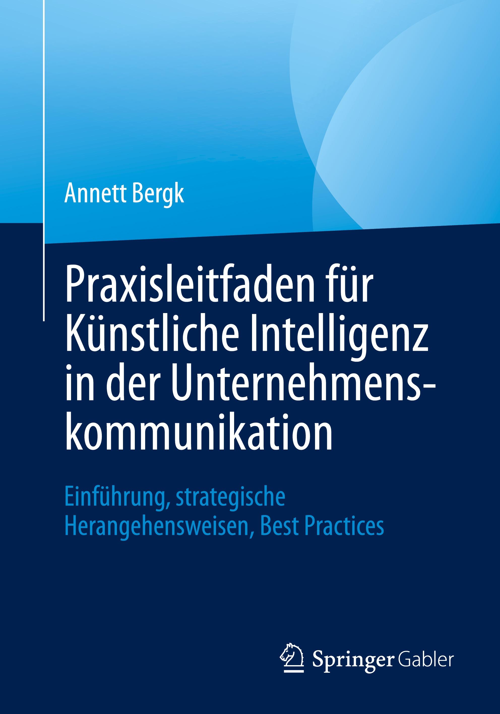 Vorderes Coverbild Praxisleitfaden für Künstliche Intelligenz in der Unternehmenskommunikation