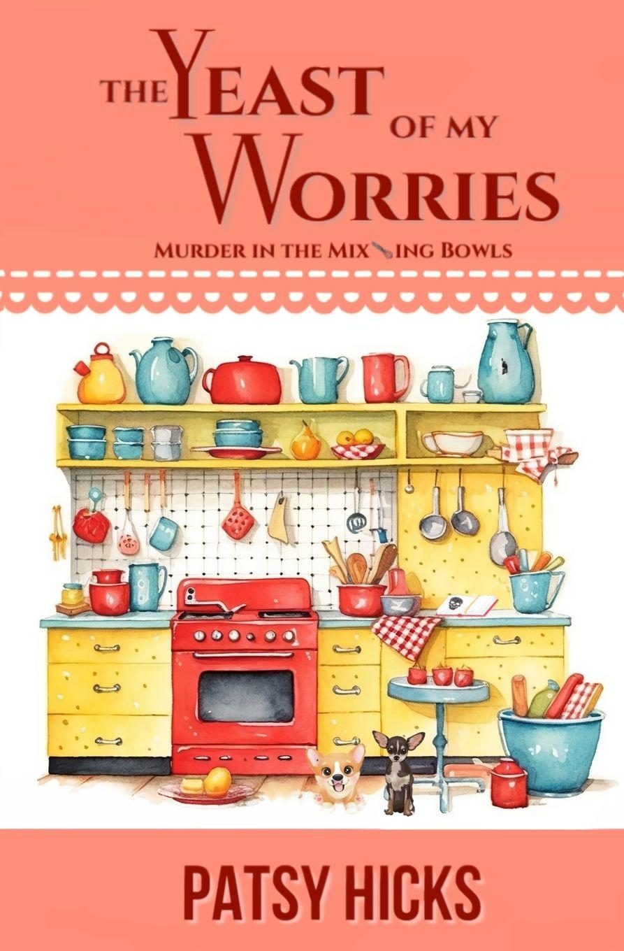 Vorderes Coverbild The Yeast of My Worries