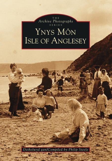 Vorderes Coverbild Ynys Mon: Isle of Angelsey