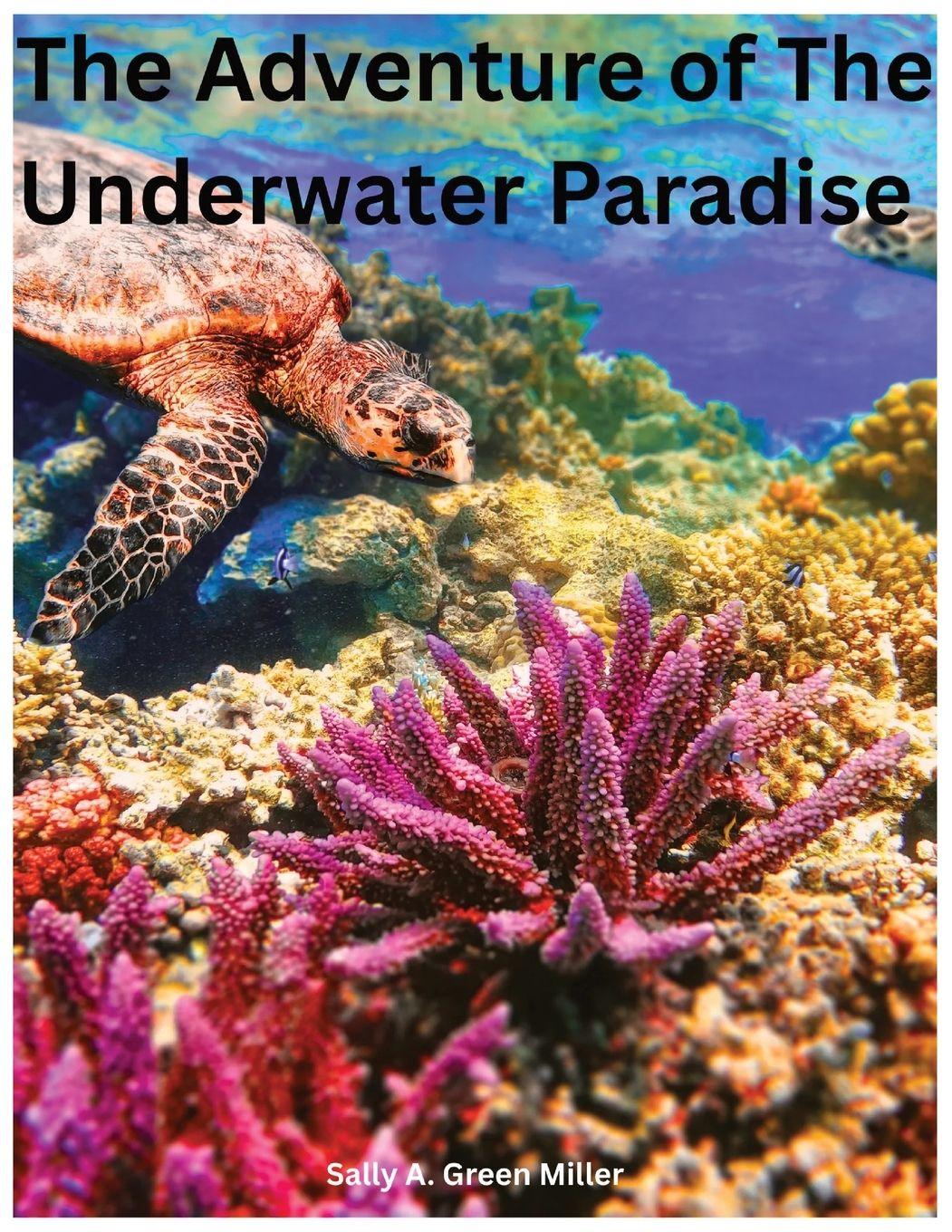 Vorderes Coverbild The Adventure of The Underwater Pardise.