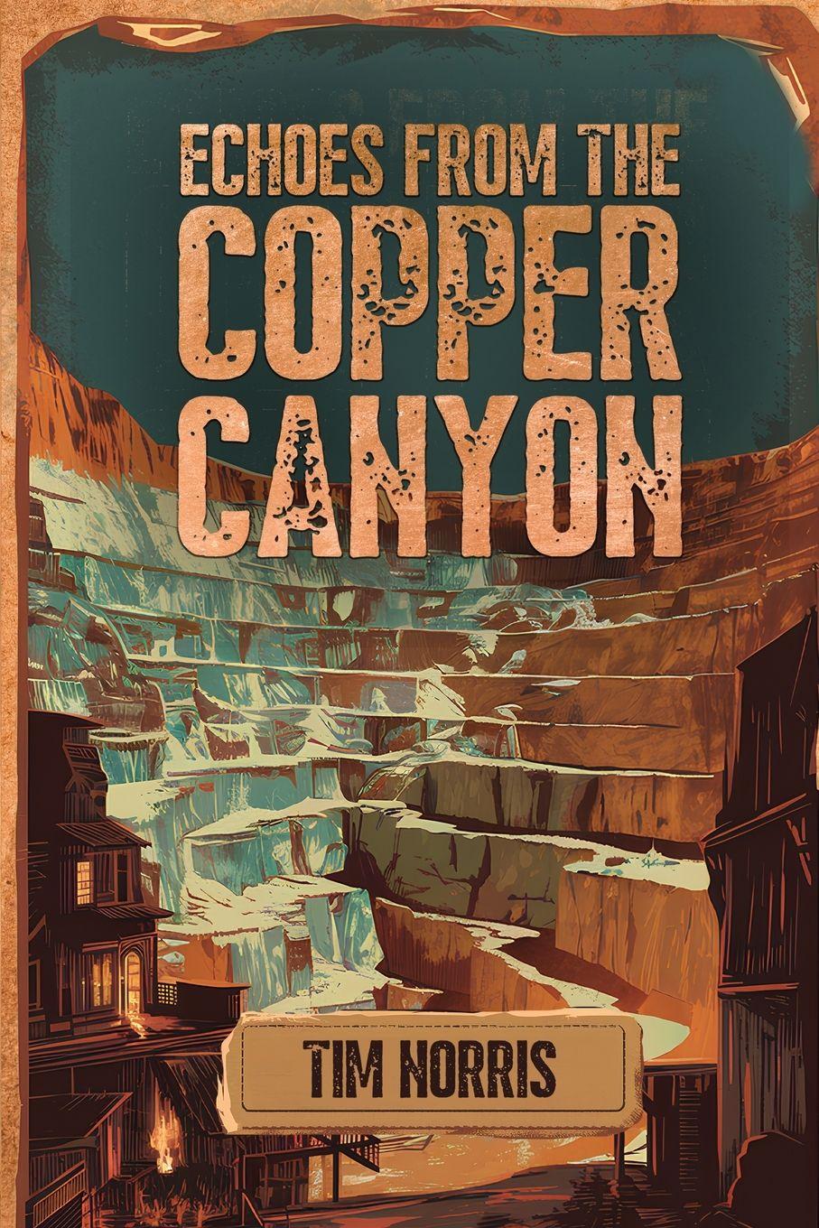 Vorderes Coverbild Echoes From The Copper Canyon