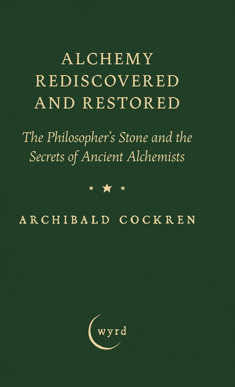 Vorderes Coverbild Alchemy Rediscovered and Restored