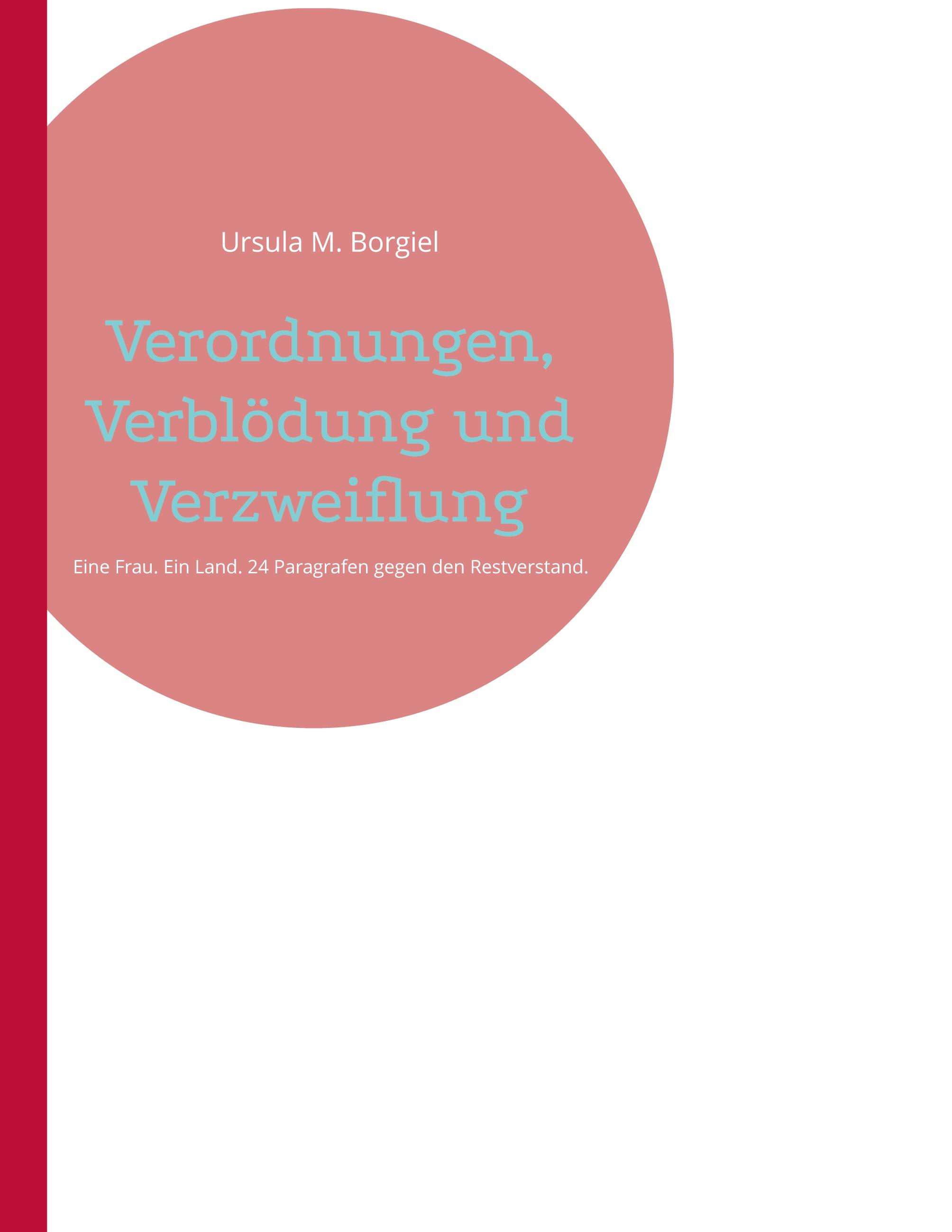 Vorderes Coverbild Verordnungen, Verblödung und Verzweiflung