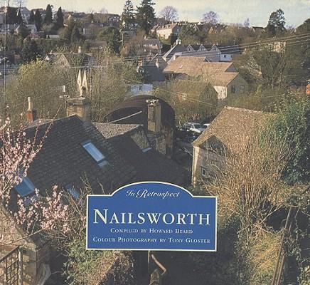 Vorderes Coverbild Nailsworth in Retrospect