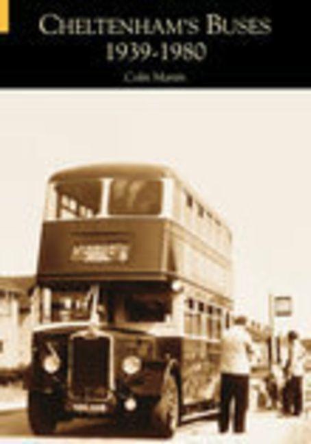 Vorderes Coverbild Cheltenham's Buses 1939-1980