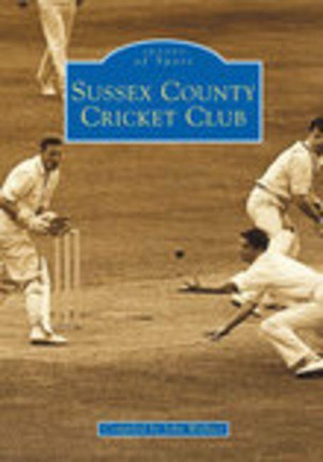 Vorderes Coverbild Sussex County Cricket Club
