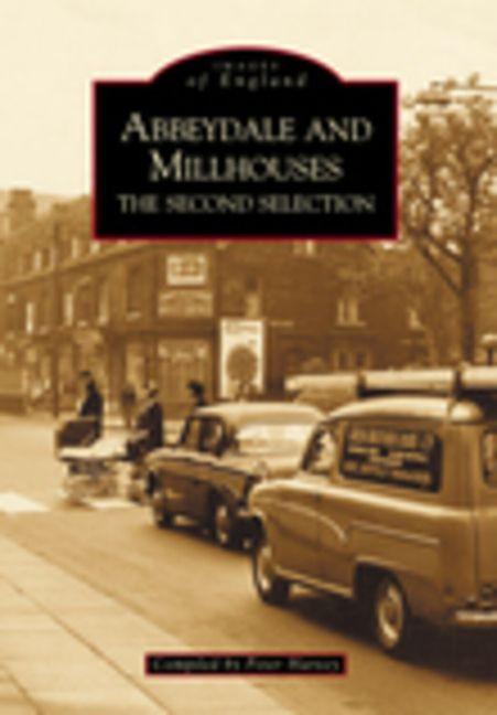 Vorderes Coverbild Abbeydale and Millhouses the Second Selection