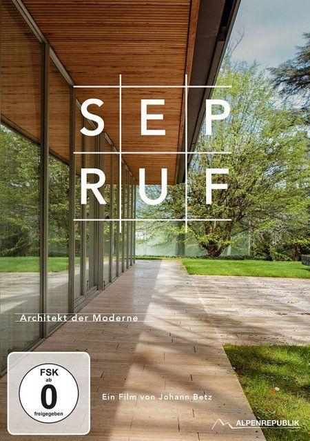 Vorderes Coverbild Sep Ruf - Architekt der Moderne