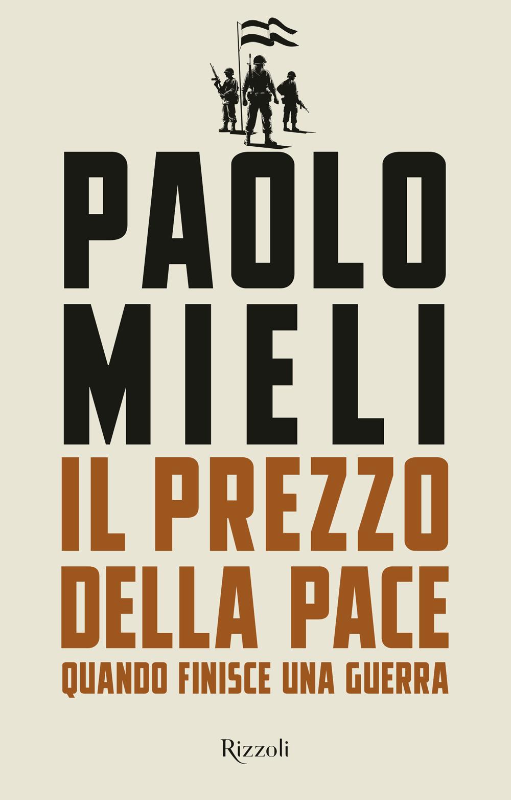 Vorderes Coverbild Il prezzo della pace. Quando finisce una guerra