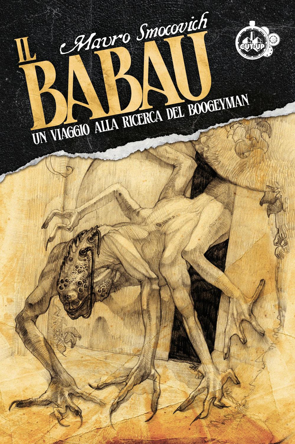 Vorderes Coverbild Il babau. Un viaggio alla ricerca del Boogeyman