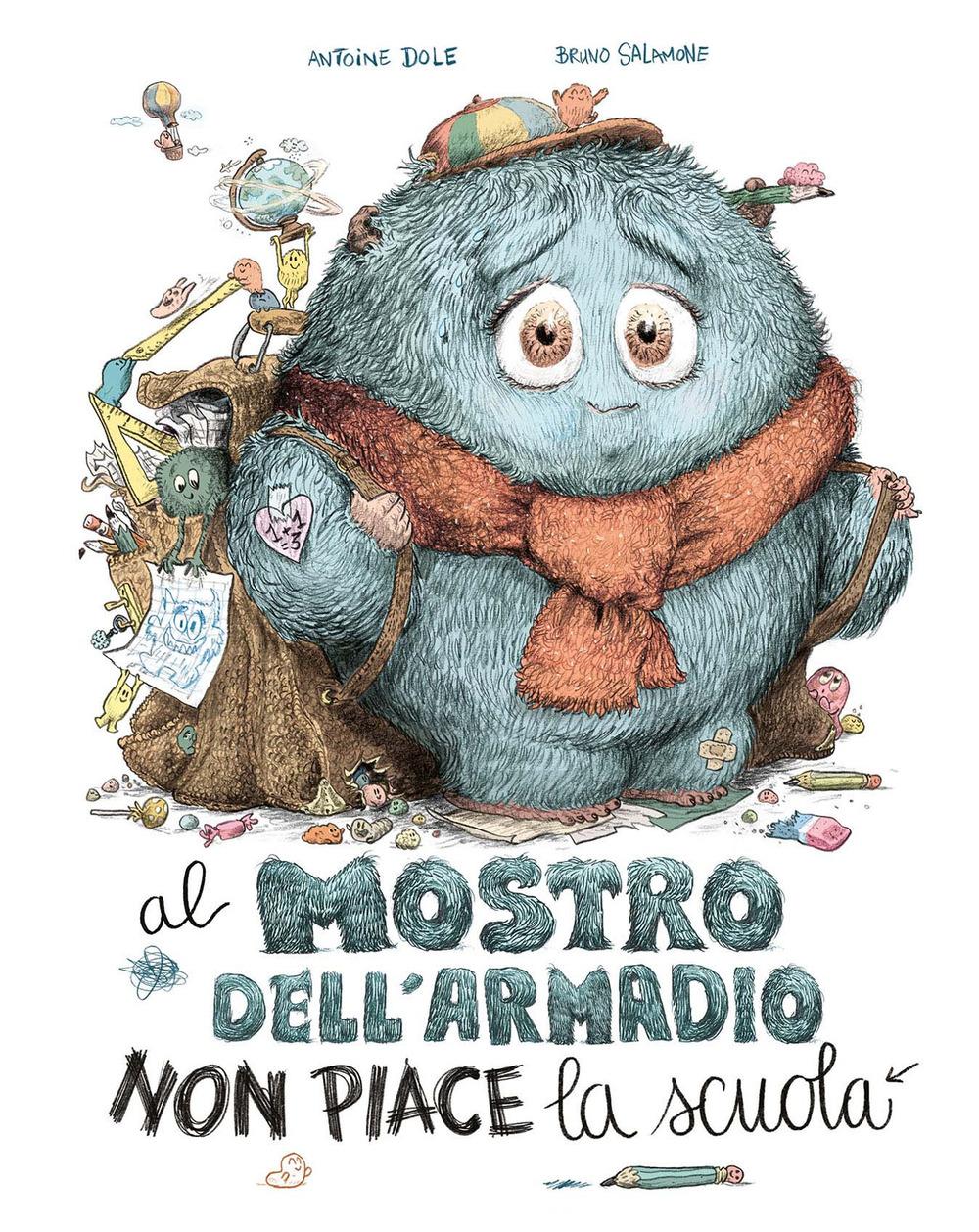 Vorderes Coverbild Al mostro dell'armadio non piace la scuola