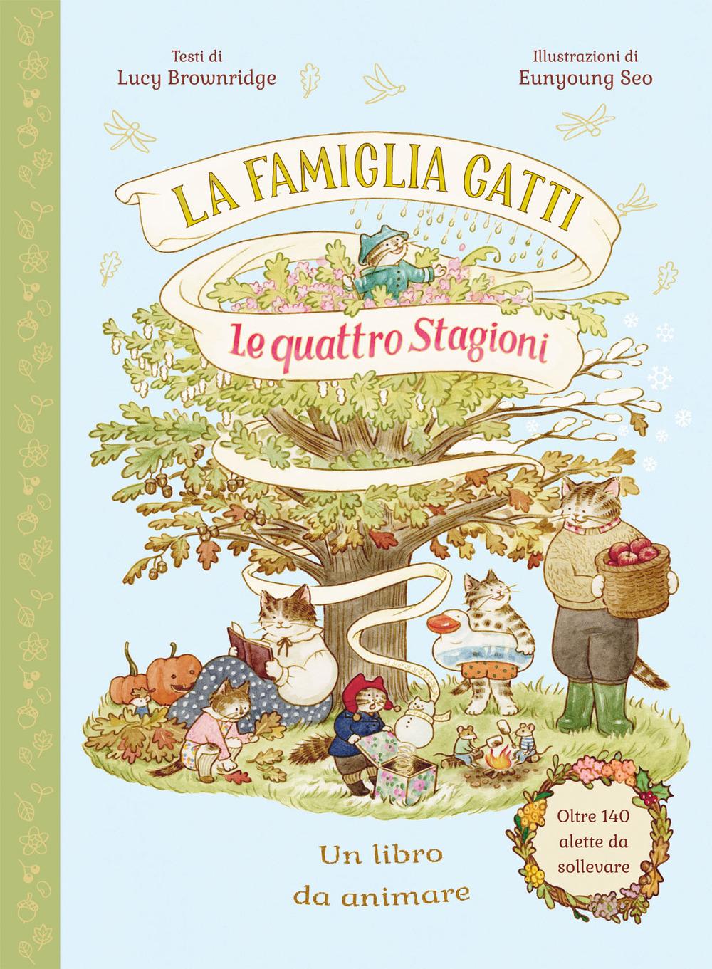 Vorderes Coverbild La famiglia Gatti. Le quattro stagioni. Con alette da sollevare