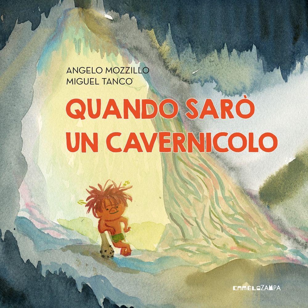 Vorderes Coverbild Quando sarò un cavernicolo