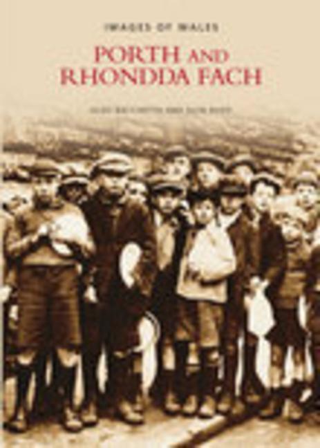 Vorderes Coverbild Porth and Rhondda Fach