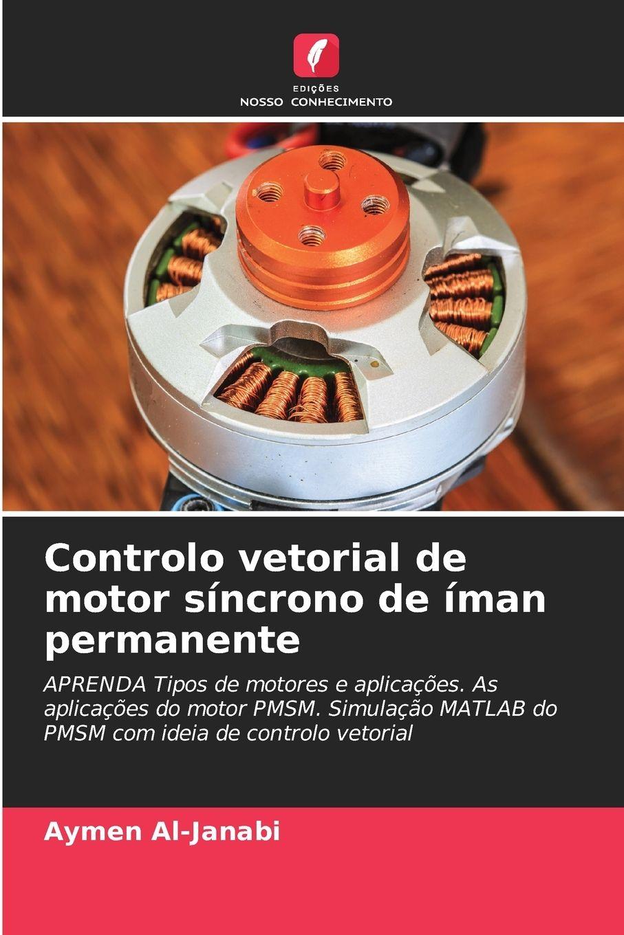 Vorderes Coverbild Controlo vetorial de motor síncrono de íman permanente