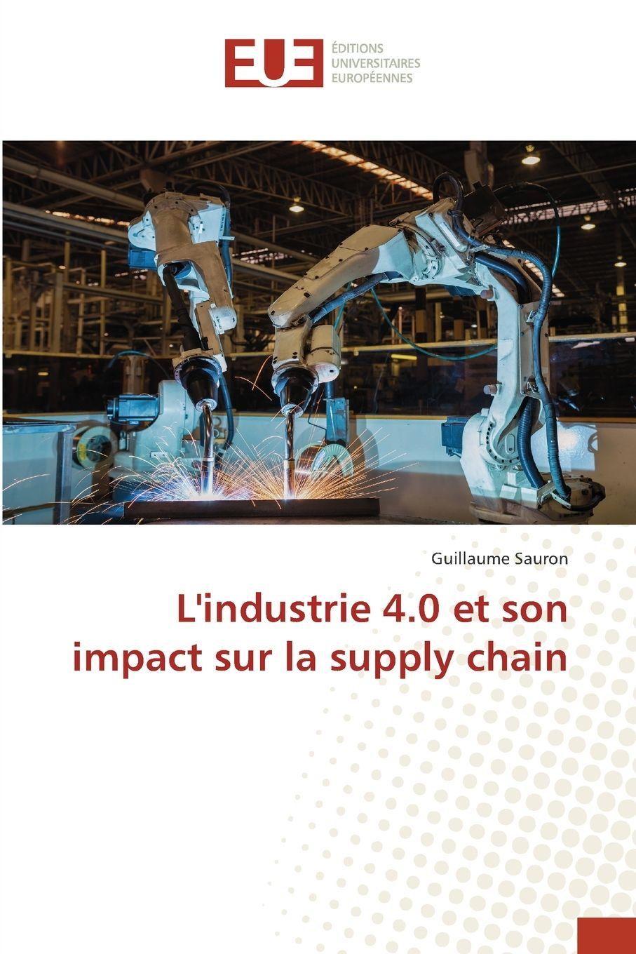 Vorderes Coverbild L'industrie 4.0 et son impact sur la supply chain