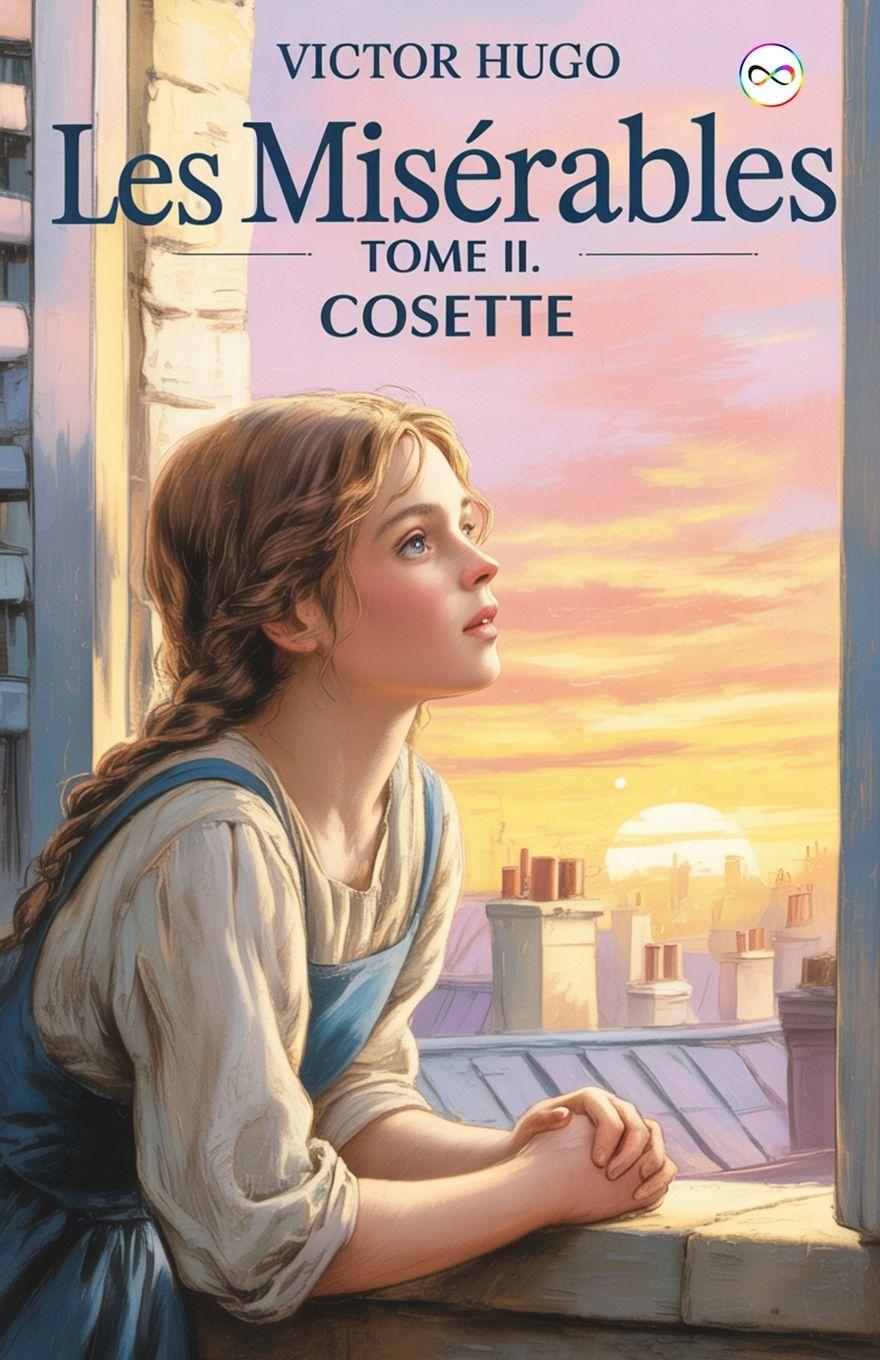 Vorderes Coverbild Les Misérables Tome II