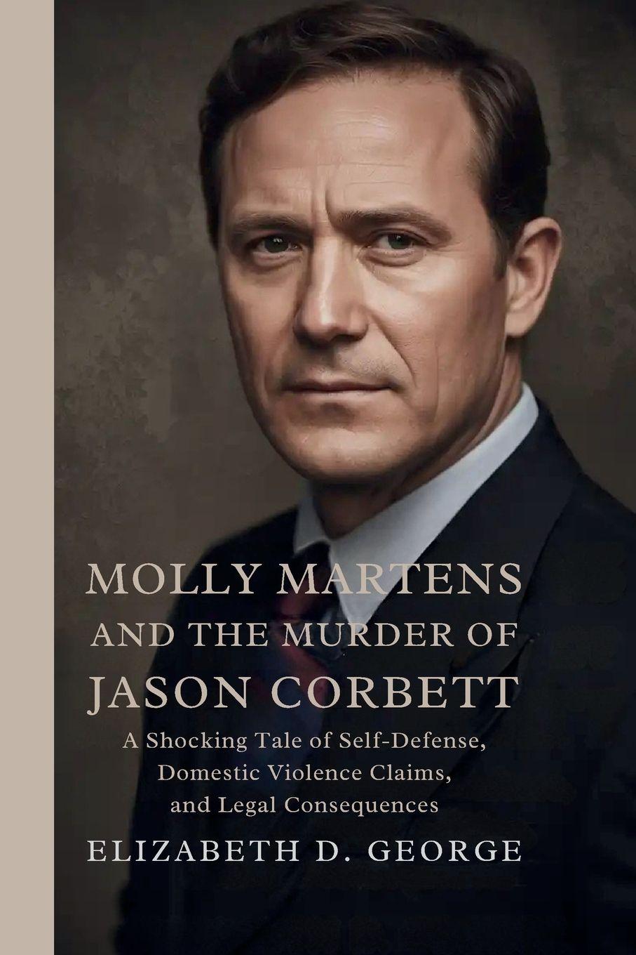 Vorderes Coverbild Molly Martens and the Murder of Jason Corbett