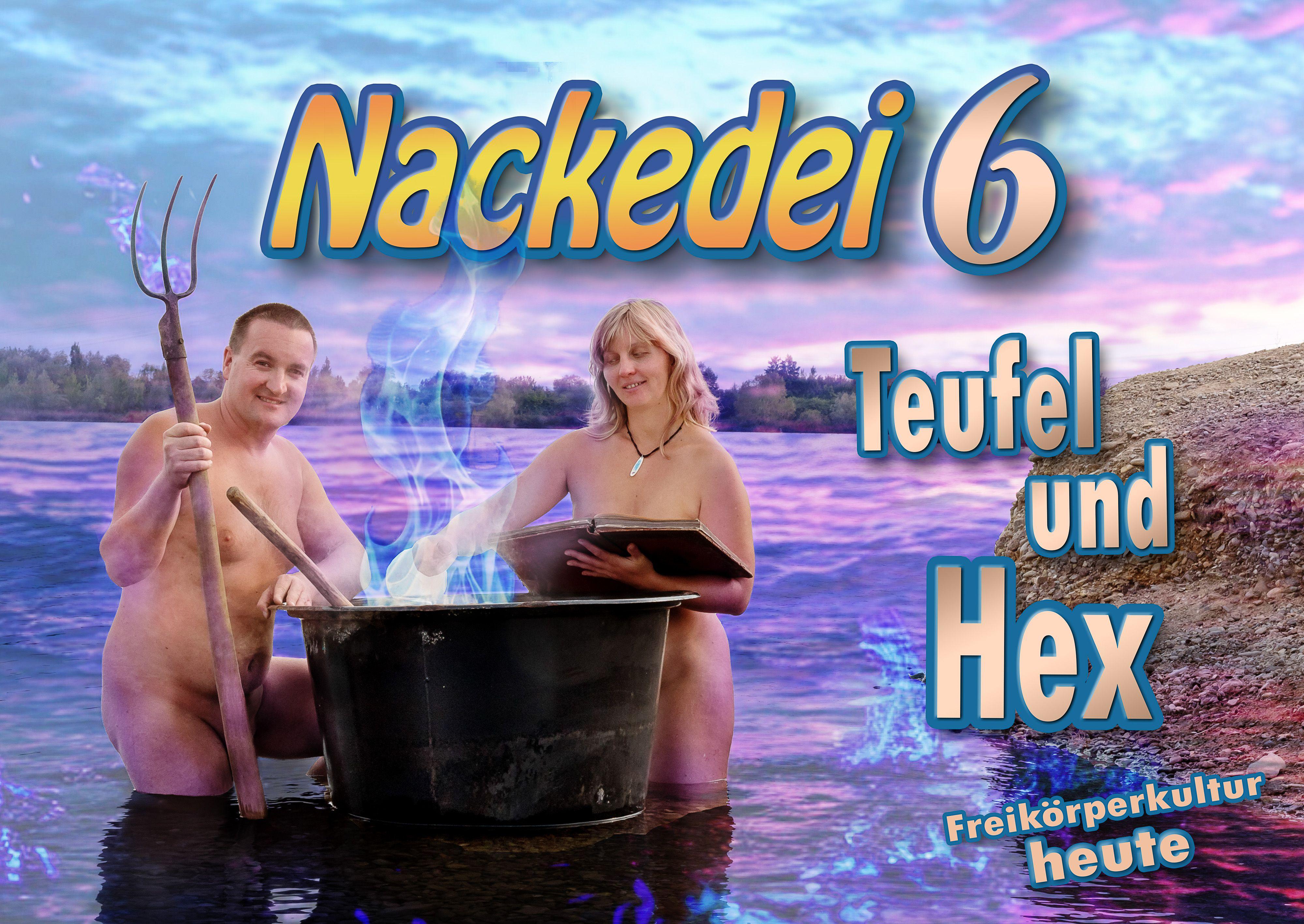 Vorderes Coverbild Nackedei 6: Teufel und Hex