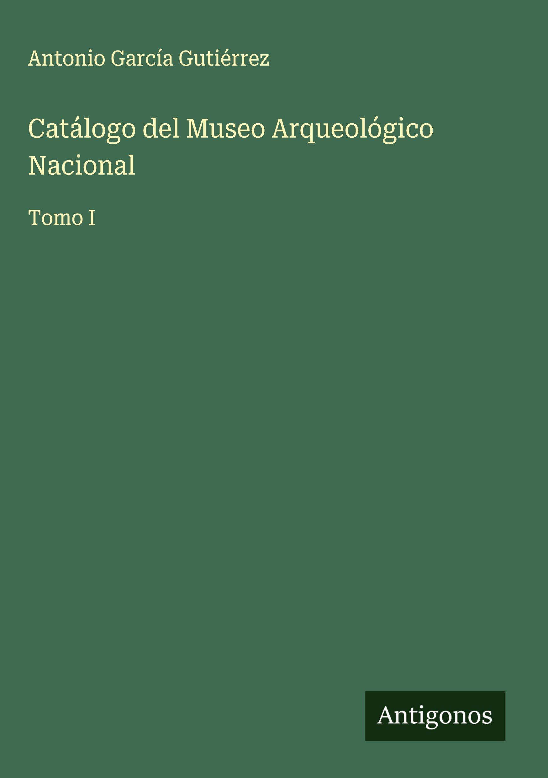 Vorderes Coverbild Catálogo del Museo Arqueológico Nacional