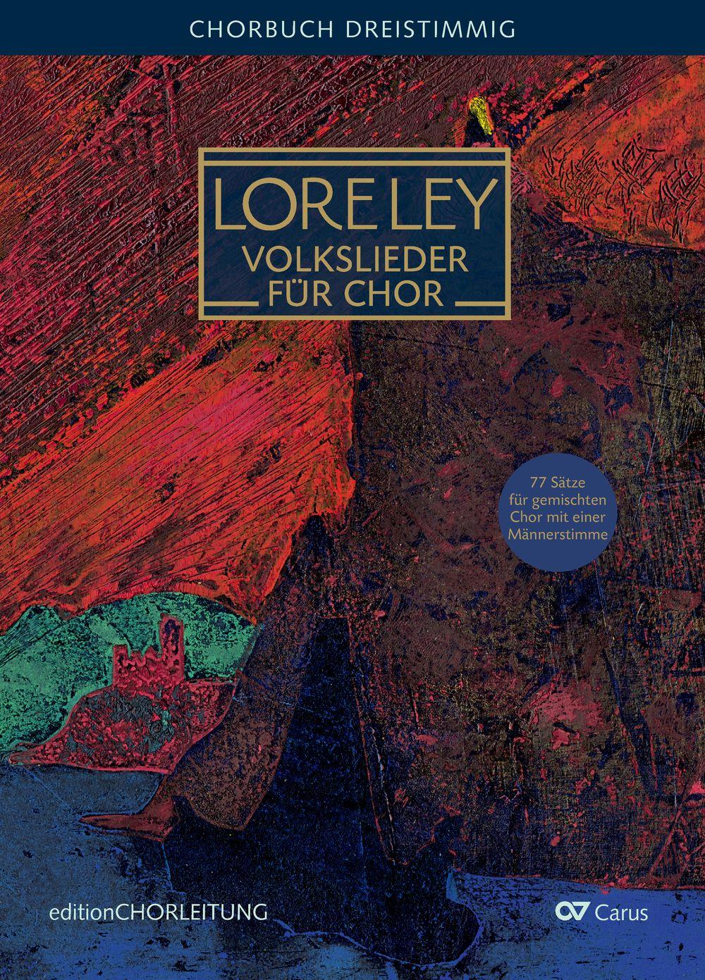 Vorderes Coverbild LORELEY. Volkslieder für dreistimmigen Chor (SAM)