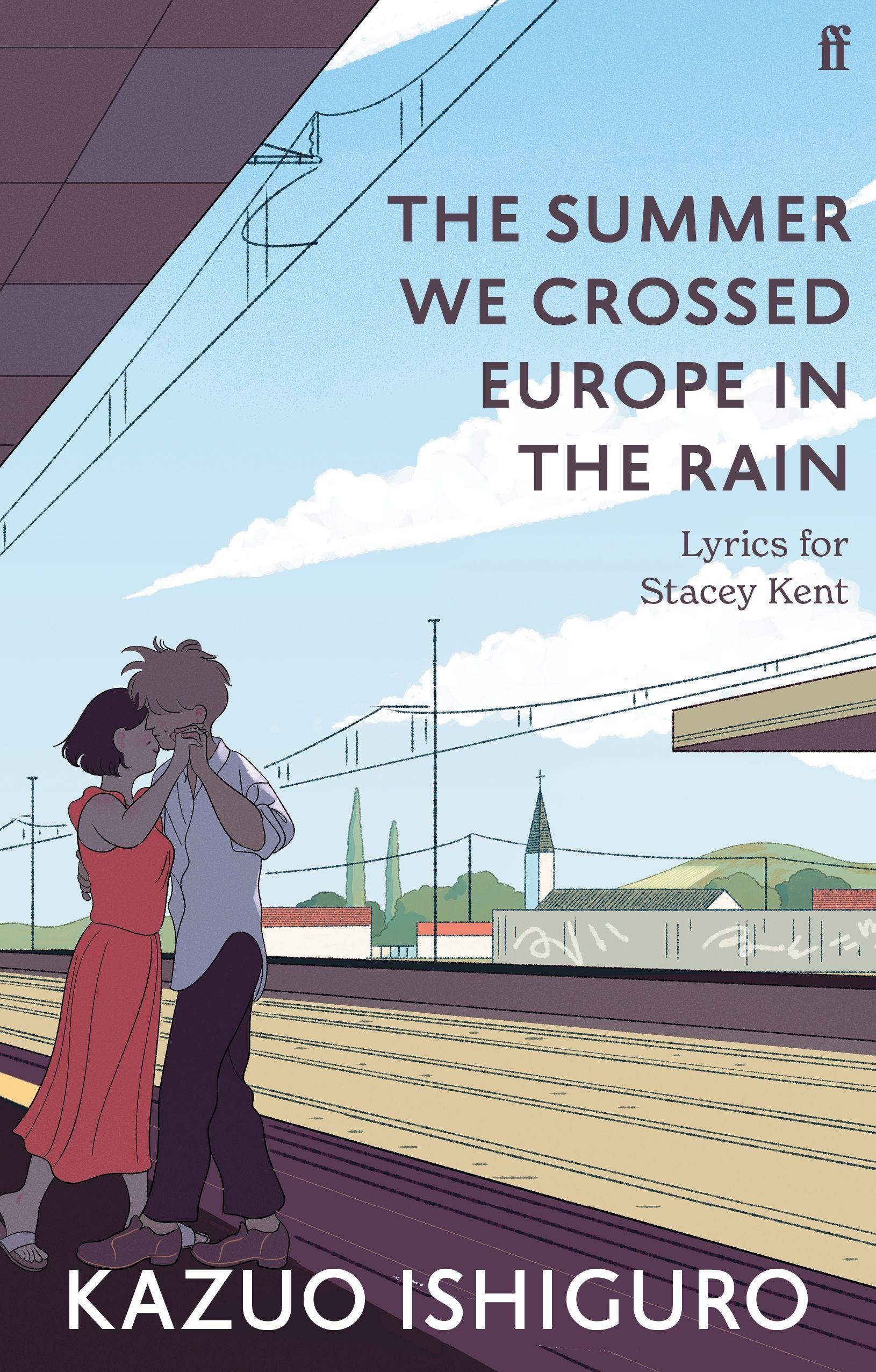 Vorderes Coverbild The Summer We Crossed Europe in the Rain
