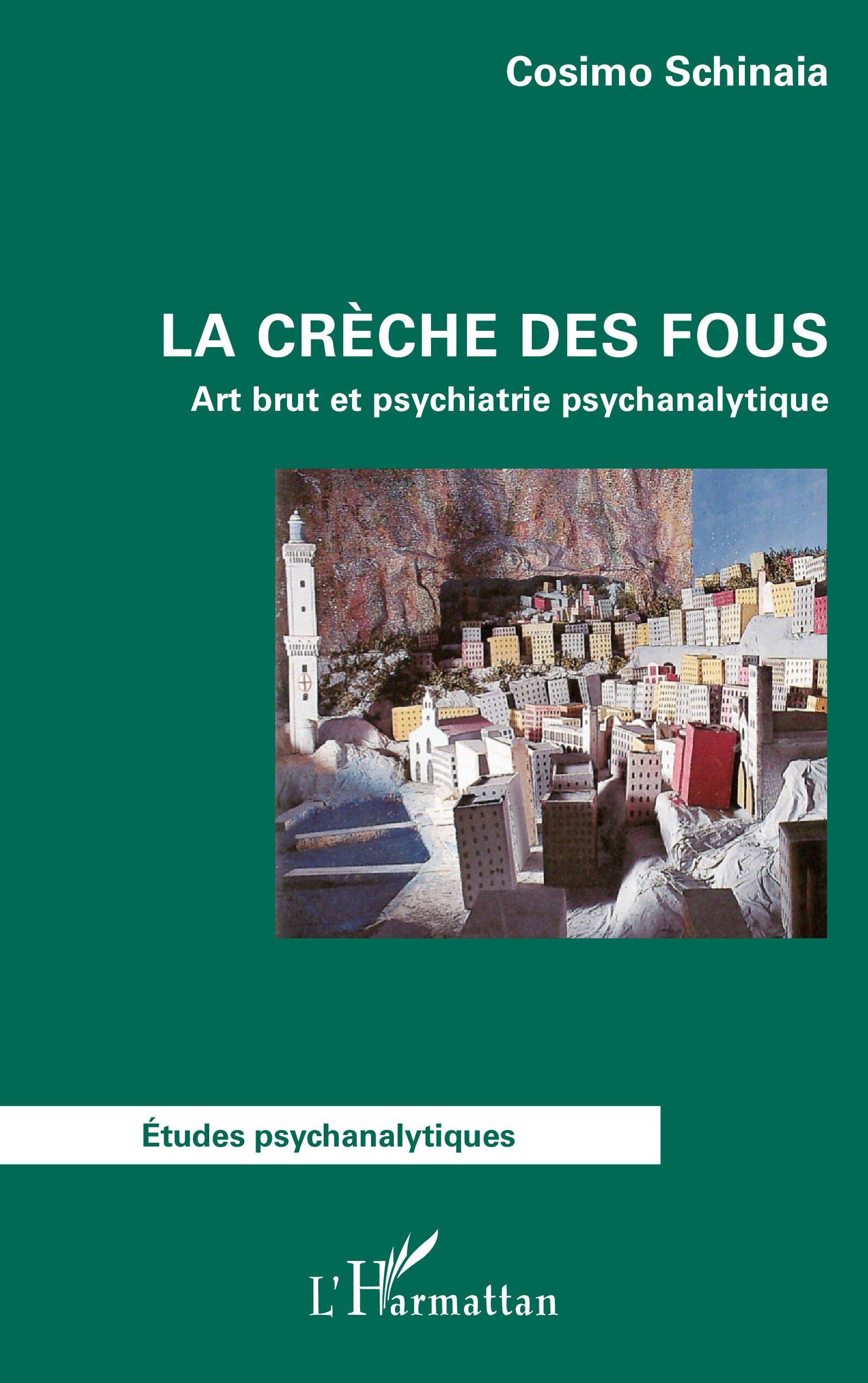 Vorderes Coverbild La crèche des fous