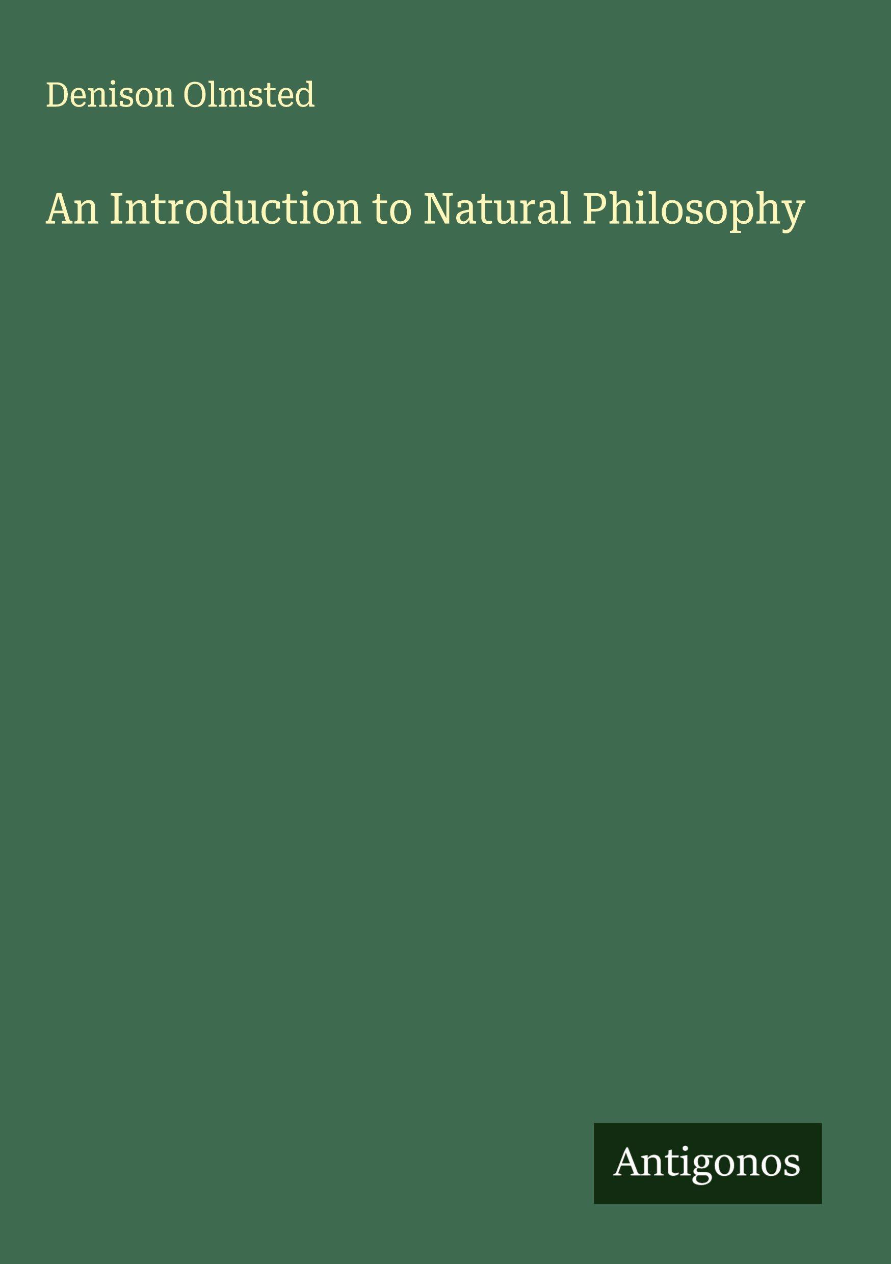 Vorderes Coverbild An Introduction to Natural Philosophy